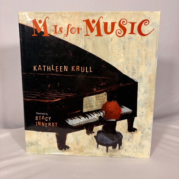 Harcourt Other - M Is for Music Kathleen Krull Stacy Innerst First Edition Hardcover 2003